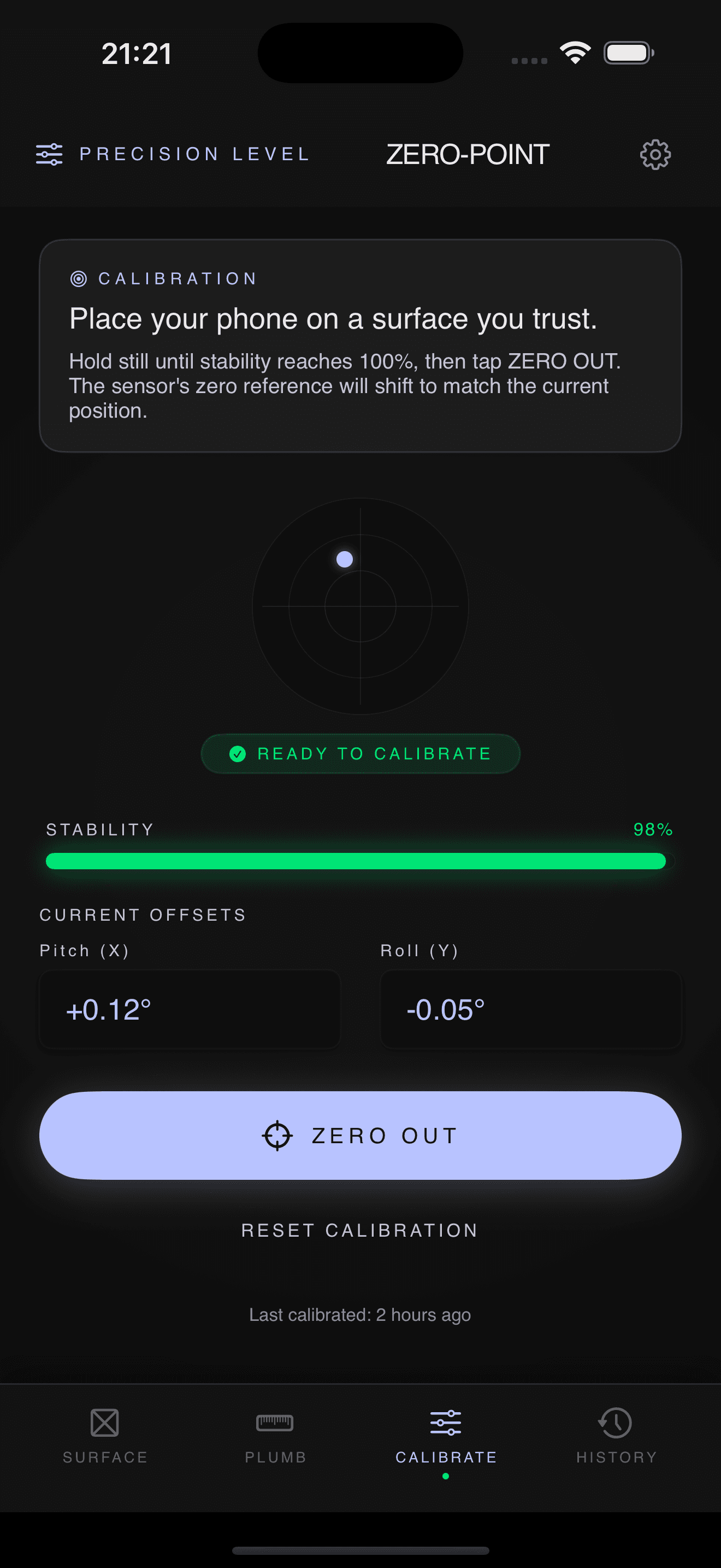 CALIBRATE — zero out sensor drift in seconds